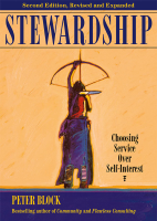 Stewardship_Choosing_Service_Over_Self_Interest_Peter_Block,_Steven (4).pdf